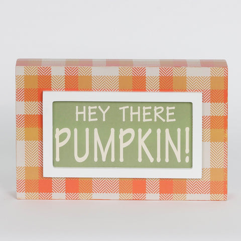 Harvest Hey There Pumpkin MDF Table Decor